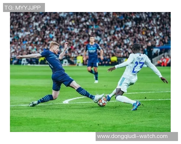 德甲精彩对决皇马与曼城战成平局战术解析引发全场热议